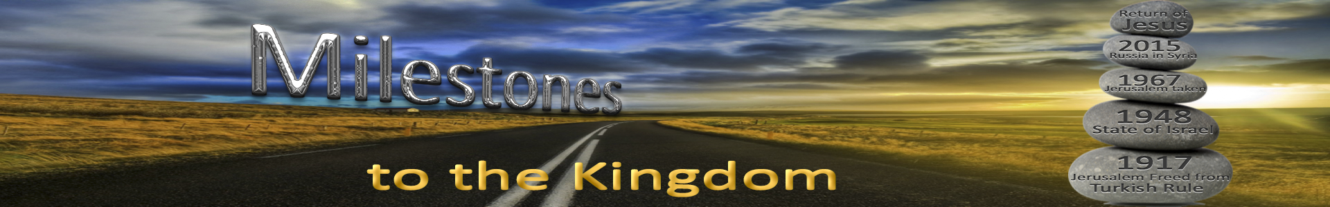 Milestones to the Kingdom